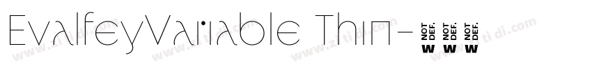 EvalfeyVariable Thin字体转换